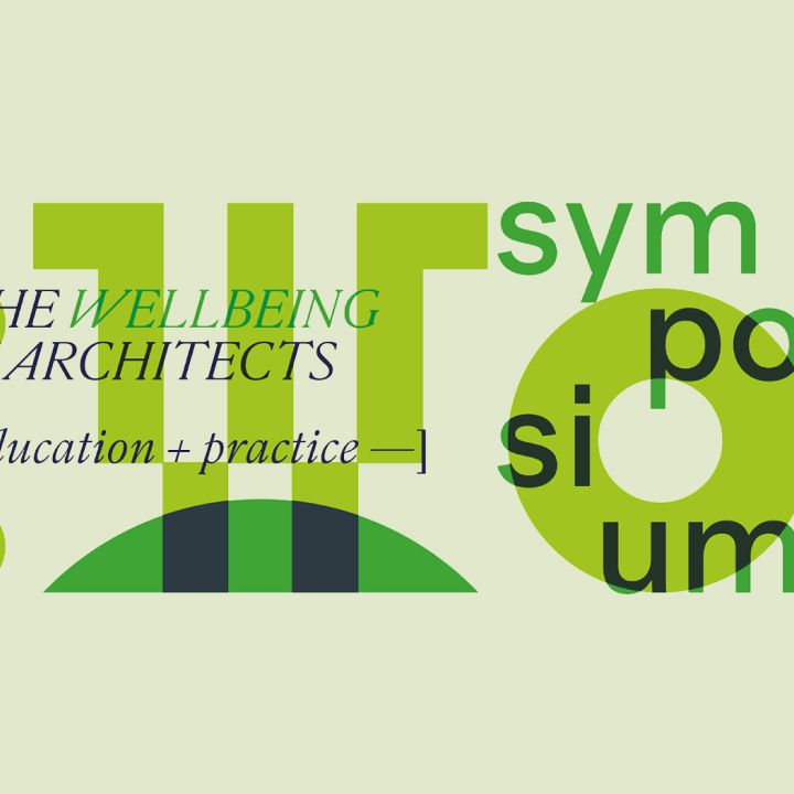 The Wellbeing of Architects Symposium